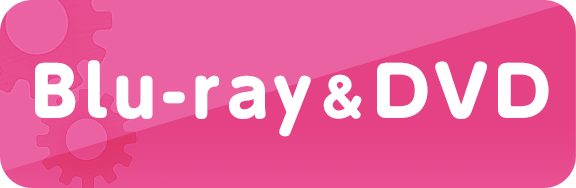 Blu-ray＆DVD