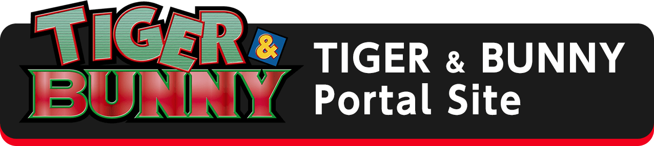 TIGER & BUNNY Portal Site