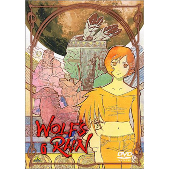 WOLF'S RAIN 6