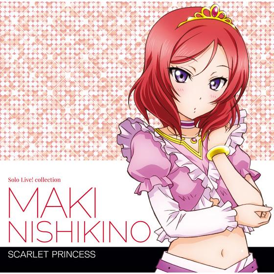 ラブライブ! School idol project Solo Live! Ⅱ from μ's 西木野真姫(CV.Pile) SCARLET  PRINCESS | A-on STORE