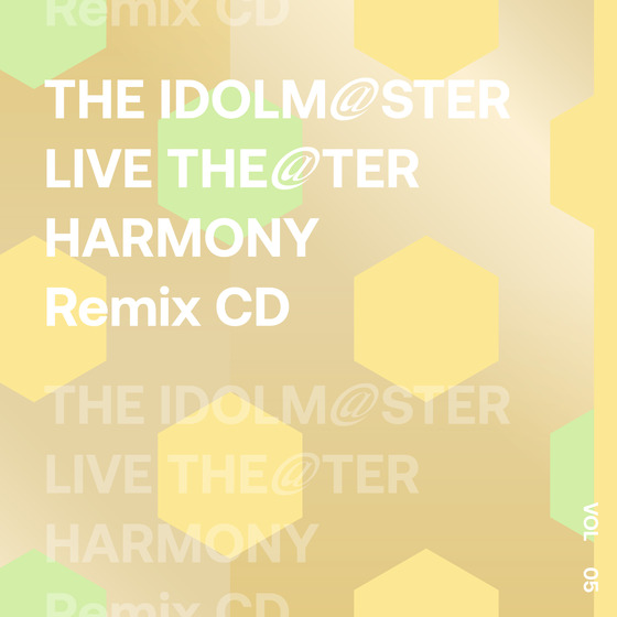 THE IDOLM@STER LIVE THE@TER HARMONY Remix 05 Remixed by Snail's 
