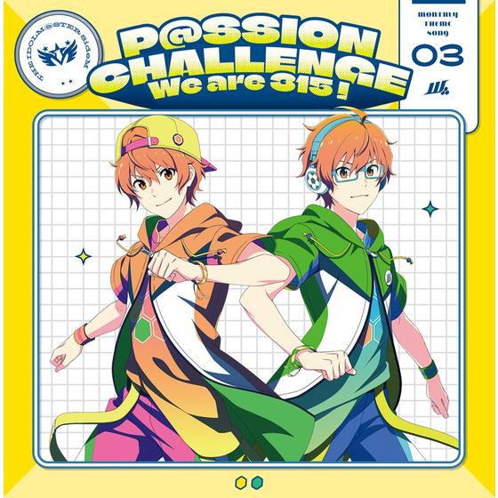 THE IDOLM@STER SideM ～P@SSION CHALLENGE We are 315!～ MONTHLY THEME SONG 03 W