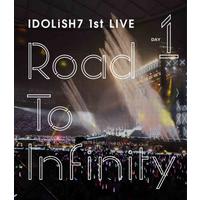 アイドリッシュセブン 1st LIVE「Road To Infinity」 DAY1 211分