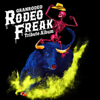 GRANRODEO Tribute Album "RODEO FREAK" 15周年イヤー記念