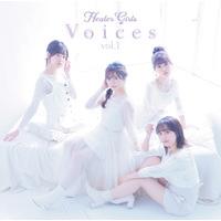 Voices vol.1　～アニソンコーラスカバーアルバム～ / ヒーラーガールズ