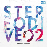 STEREO DIVE 02【通常盤】/STEREO DIVE FOUNDATION