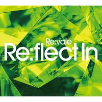 Re:vale 2nd Album “Re:flect In” 初回限定盤B
