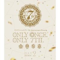 アイドリッシュセブン 7th Anniversary Event “ONLY ONCE, ONLY 7TH.” DAY 2