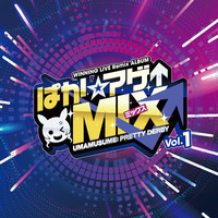 『ウマ娘 プリティーダービー』WINNING LIVE Remix ALBUM「ぱか☆アゲ↑ミックス」Vol.1