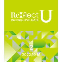 アイドリッシュセブン Re:vale LIVE GATE "Re:flect U" Blu-ray DAY 2