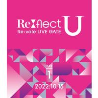 アイドリッシュセブン Re:vale LIVE GATE "Re:flect U" Blu-ray DAY 1