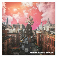 ASH DA HERO 2nd Full Album「HUMAN」 初回生産限定盤
