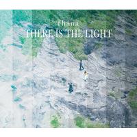 「There Is The Light」【初回限定盤】/fhána 初回限定盤/メジャーデビュ
