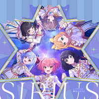 ゲームアプリ『ワールドダイスター 夢のステラリウム』Vocal Album Vol.4「シリウスの輝きのように」 / シリウス