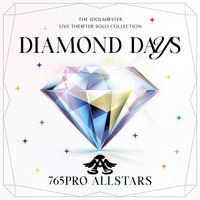【販路限定】THE IDOLM@STER LIVE THE@TER SOLO COLLECTION 「DIAMOND DAYS」 765PRO ALLSTARS