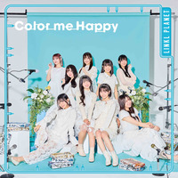 Color me Happy【荒井芽依盤】/LINKL PLANET