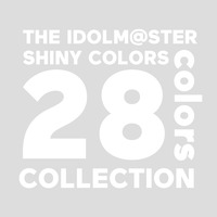 THE IDOLM@STER SHINY COLORS -28 colors- COLLECTION 数量限定盤